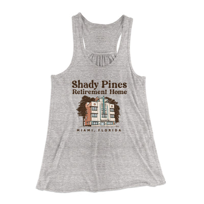 Shady Pines Retirement Home Women's Flowey Racerback Tank Top Athletic Heather | Funny Shirt from Famous In Real Life