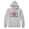 My Cat Is My Valentine Hoodie Athletic Heather | Funny Shirt from Famous In Real Life