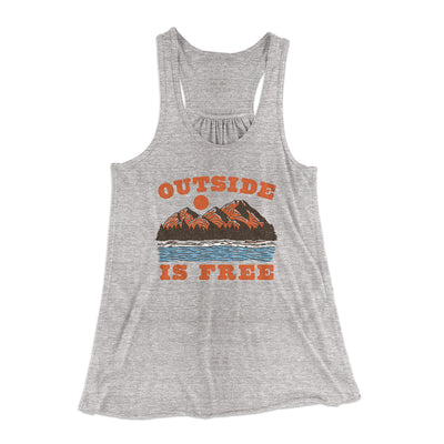 Outside Is Free Women's Flowey Racerback Tank Top Athletic Heather | Funny Shirt from Famous In Real Life