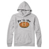 Pie Til I Die Hoodie Athletic Heather | Funny Shirt from Famous In Real Life