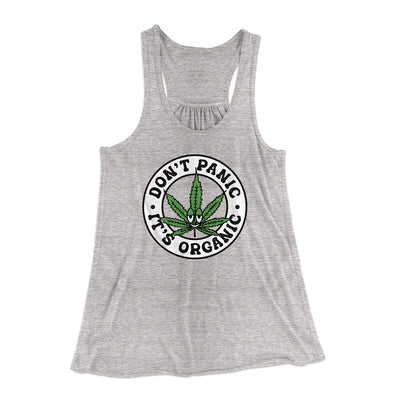 Don't Panic It's Organic Women's Flowey Racerback Tank Top Athletic Heather | Funny Shirt from Famous In Real Life