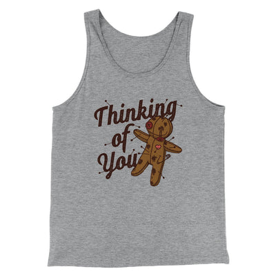 Thinking Of You Men/Unisex Tank Top Athletic Heather | Funny Shirt from Famous In Real Life