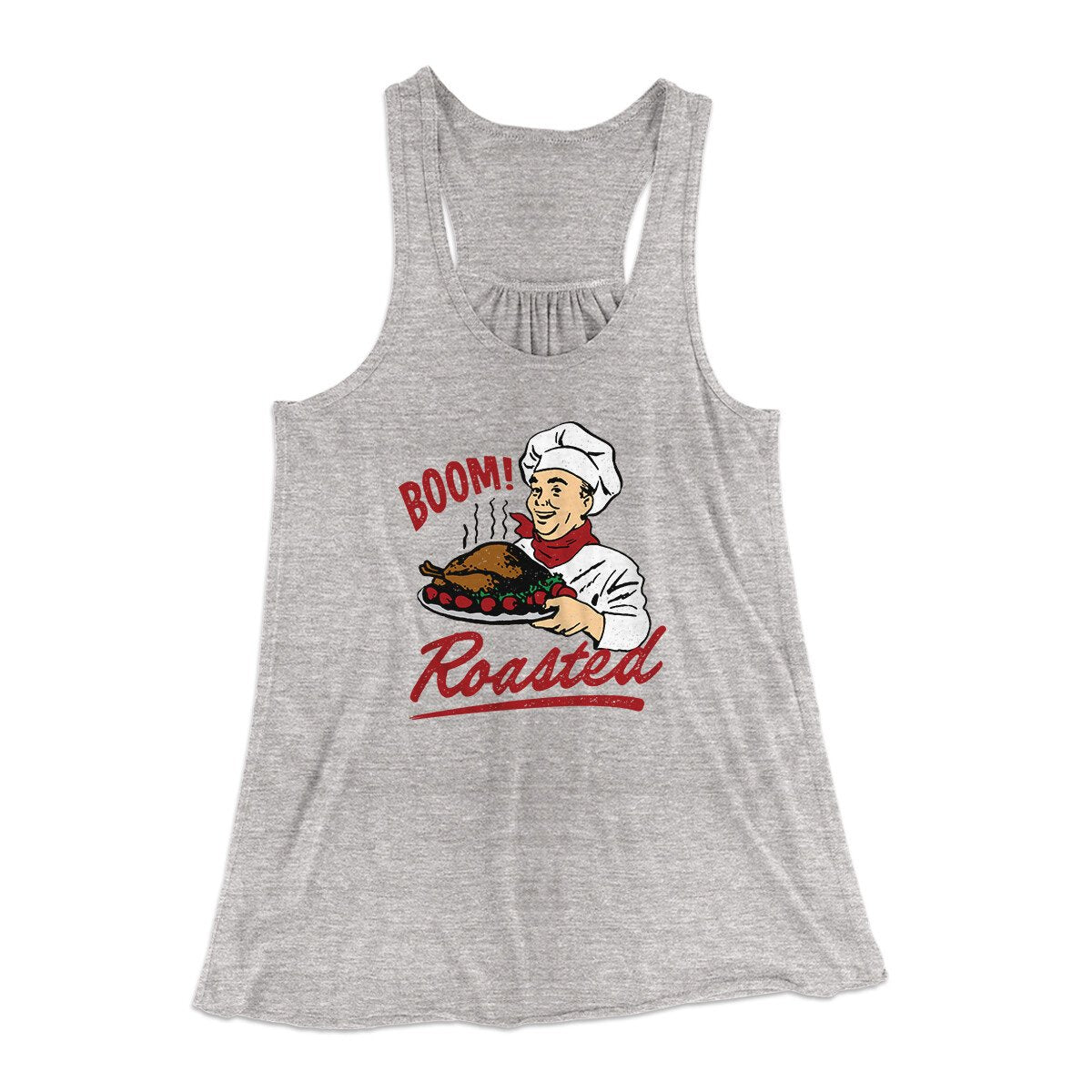 Boom Roasted Funny Thanksgiving Women's Flowey Racerback Tank Top Athletic Heather | Funny Shirt from Famous In Real Life