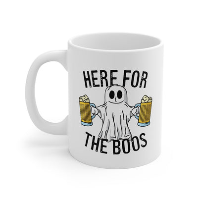 Here for the Boos Coffee Mug 11oz | Funny Shirt from Famous In Real Life