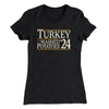 Turkey & Mashed Potatoes 2024 Women's T-Shirt Black | Funny Shirt from Famous In Real Life