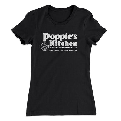 Poppies Kitchen Women's T-Shirt Black | Funny Shirt from Famous In Real Life
