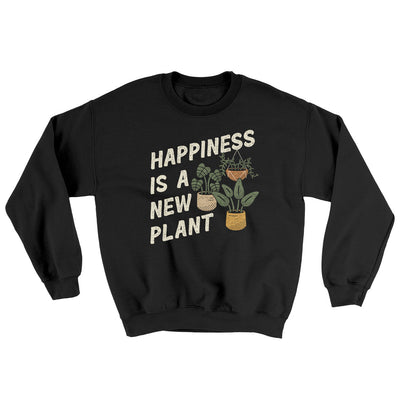 Happiness Is A New Plant Ugly Sweater Black | Funny Shirt from Famous In Real Life