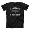 It's Kinda Hot In These Rhinos Funny Movie Men/Unisex T-Shirt Black | Funny Shirt from Famous In Real Life