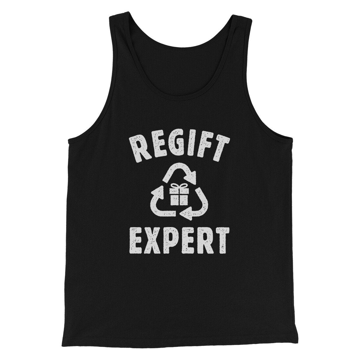 Regift Expert Men/Unisex Tank Top | Funny Shirt from Famous In Real Life