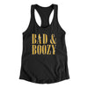 Bad And Boozy Women's Racerback Tank Black | Funny Shirt from Famous In Real Life