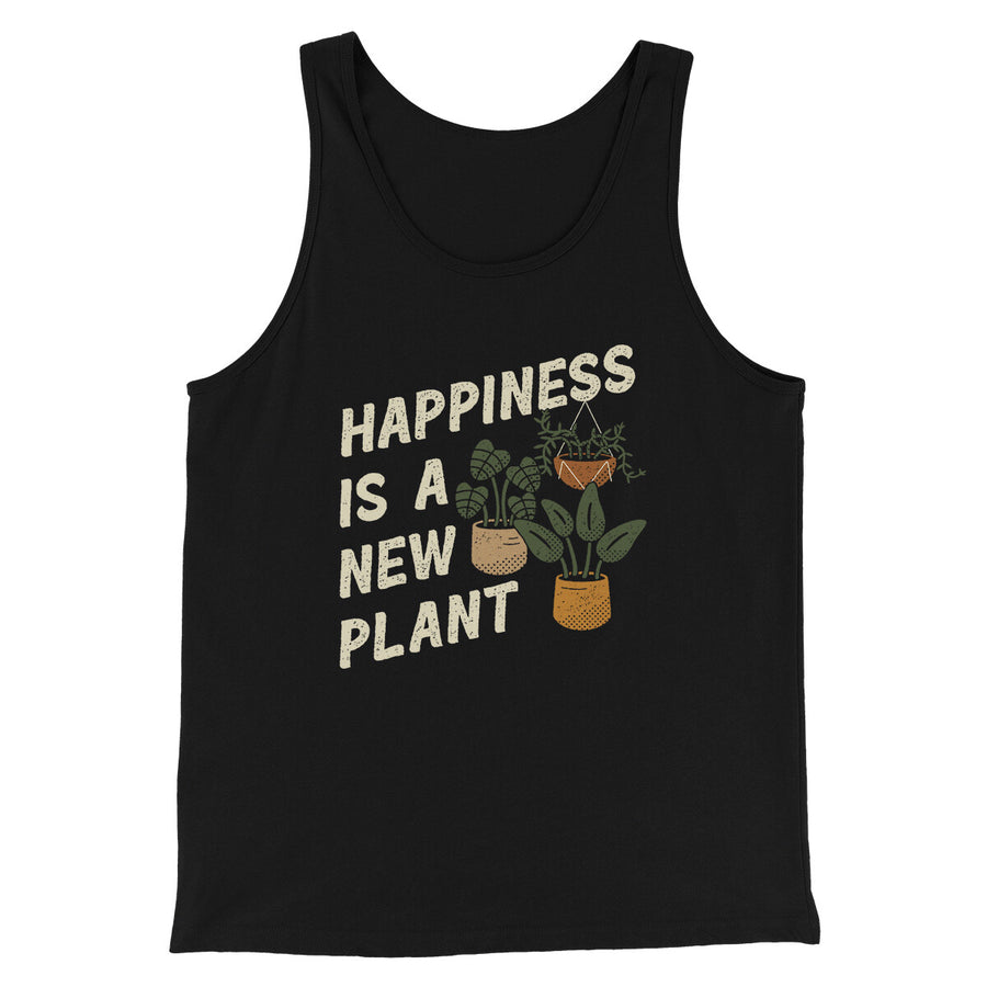 Happiness Is A New Plant Men/Unisex Tank Top Black | Funny Shirt from Famous In Real Life
