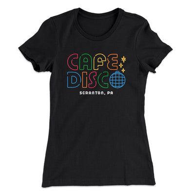 Cafe Disco Women's T-Shirt Black | Funny Shirt from Famous In Real Life