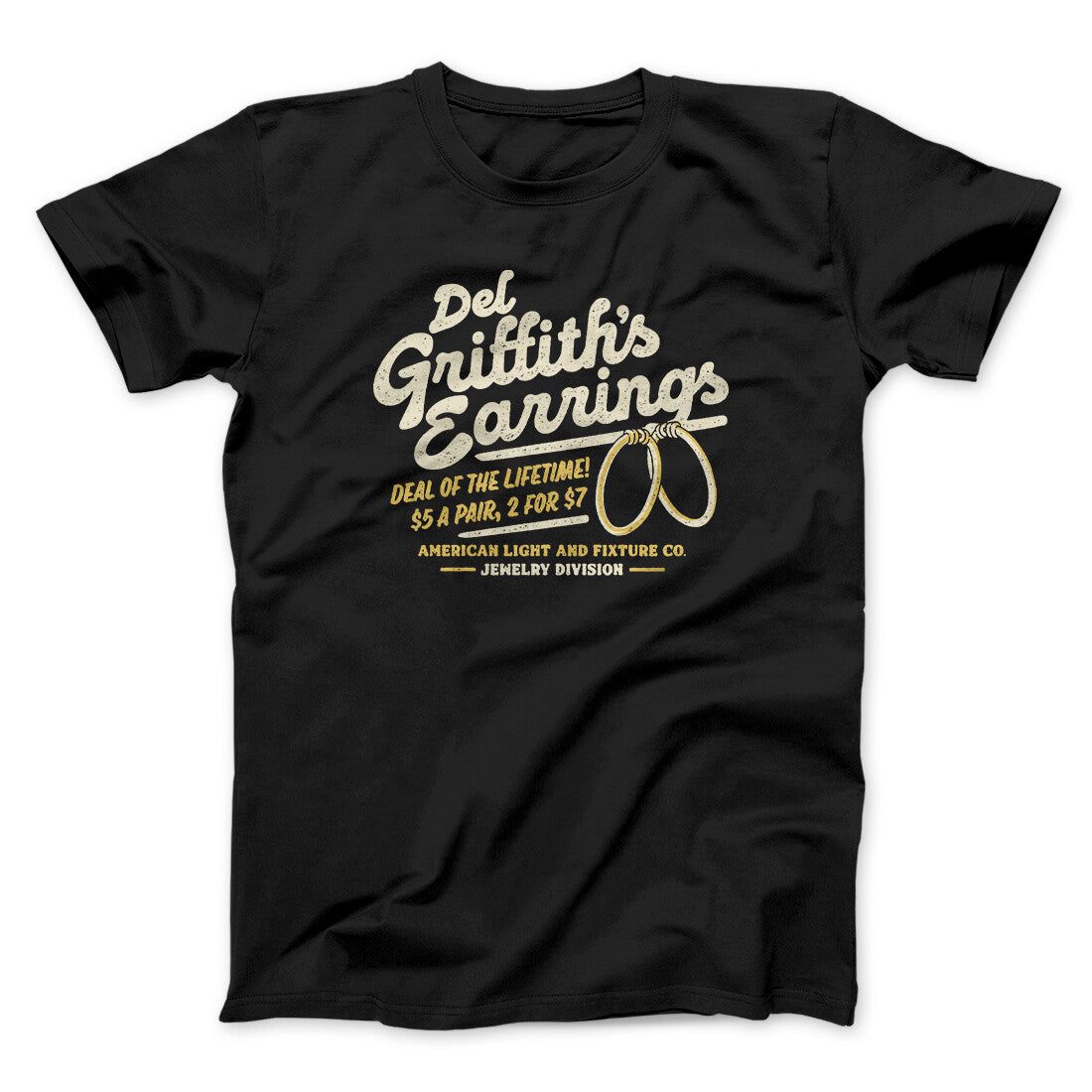 Del Griffith's Earrings Thanksgiving Funny Movie Men/Unisex T-Shirt Black | Funny Shirt from Famous In Real Life