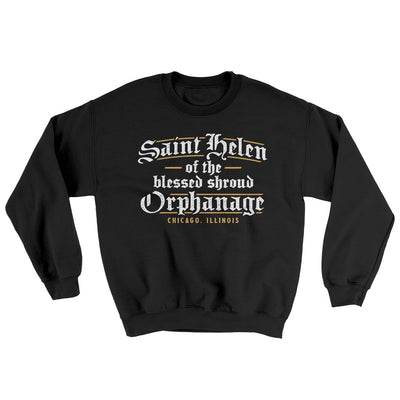 Saint Helen Of The Blessed Shroud Orphanage Ugly Sweater Black | Funny Shirt from Famous In Real Life