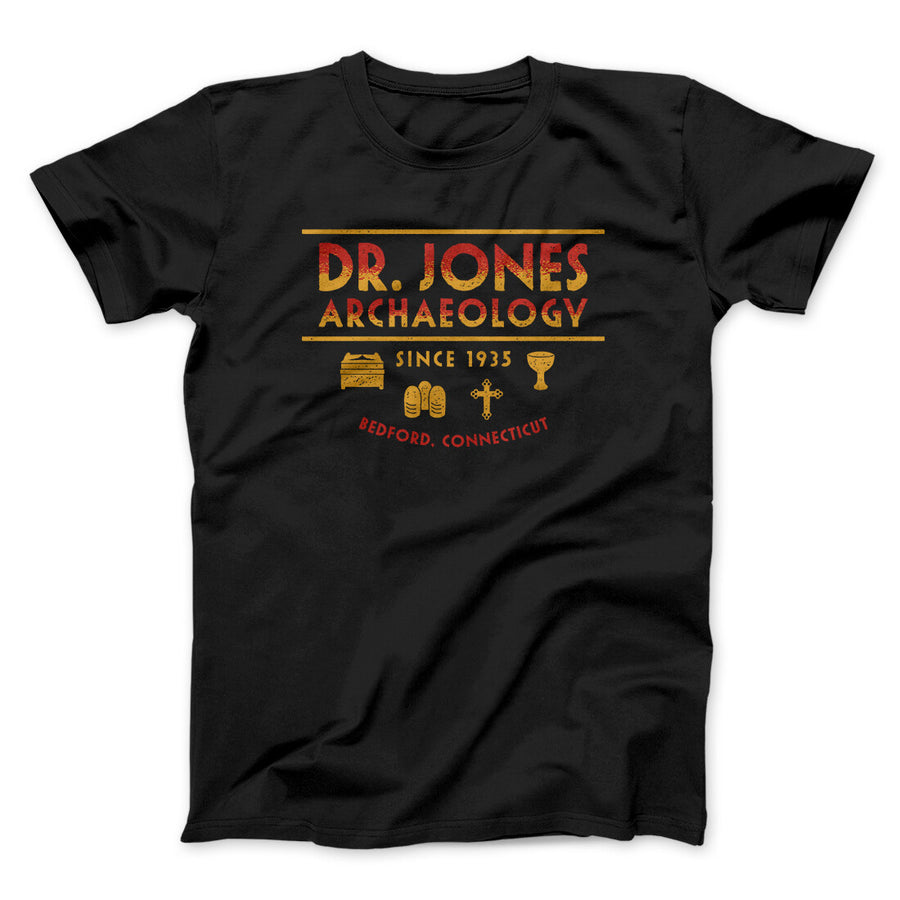 Dr. Jones Archaeology Funny Movie Men/Unisex T-Shirt | Funny Shirt from Famous In Real Life