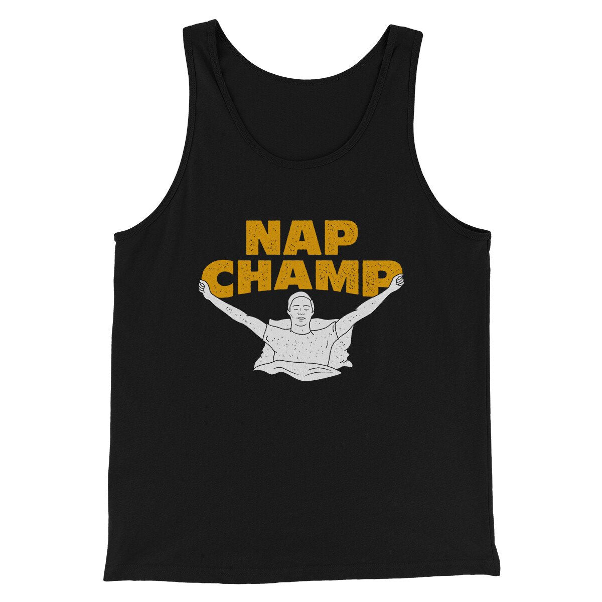 Nap Champ Funny Thanksgiving Men/Unisex Tank Top | Funny Shirt from Famous In Real Life