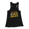 Here Come The Meat Sweats Funny Thanksgiving Women's Flowey Racerback Tank Top Black | Funny Shirt from Famous In Real Life