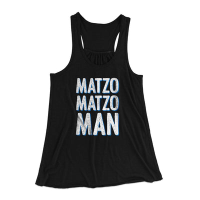 Matzo Matzo Man Women's Flowey Racerback Tank Top Black | Funny Shirt from Famous In Real Life