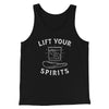 Lift Your Spirits Men/Unisex Tank Top Black | Funny Shirt from Famous In Real Life