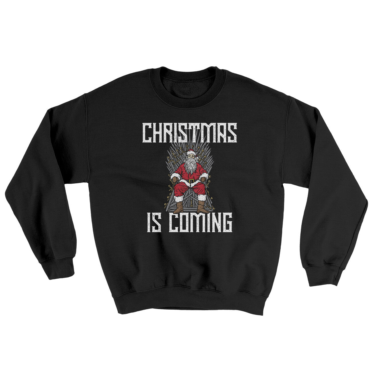Christmas Is Coming Ugly Sweater | Funny Shirt from Famous In Real Life