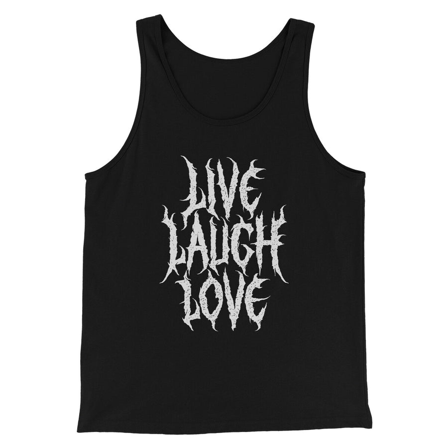 Death Metal Live Laugh Love Funny Men/Unisex Tank Top | Funny Shirt from Famous In Real Life