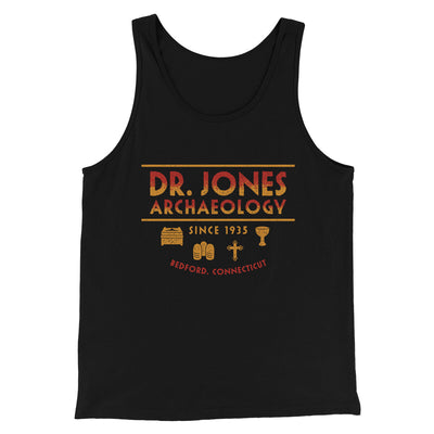 Dr. Jones Archaeology Funny Movie Men/Unisex Tank Top Black | Funny Shirt from Famous In Real Life