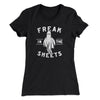 Freak In The Sheets Women's T-Shirt Black | Funny Shirt from Famous In Real Life