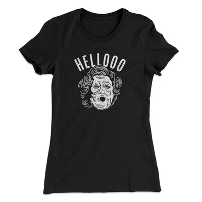 Hellooo! Women's T-Shirt Black | Funny Shirt from Famous In Real Life