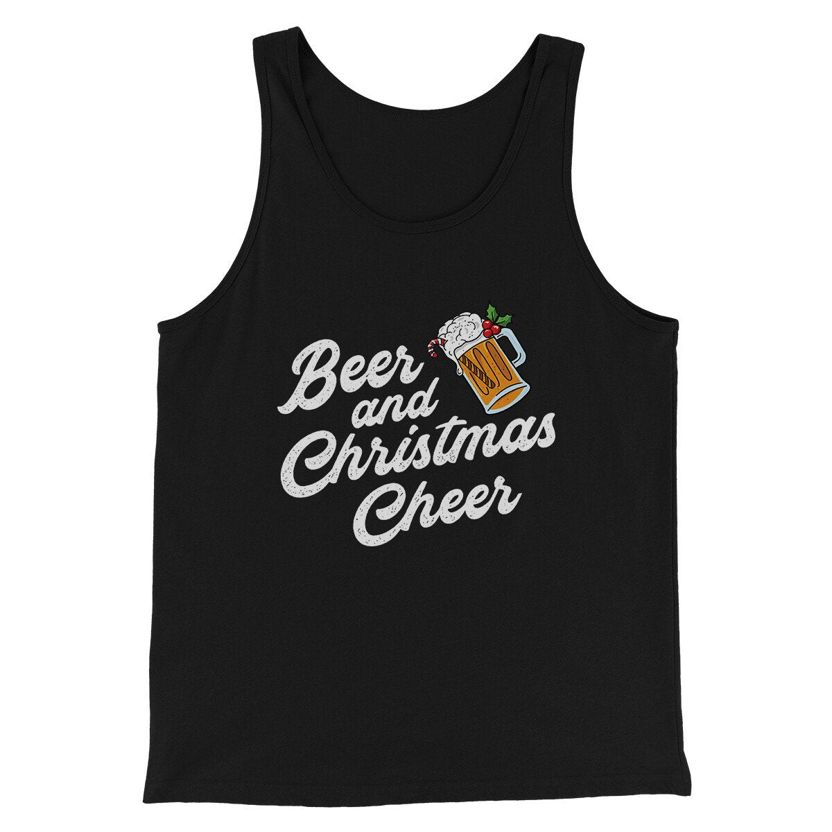 Beer And Christmas Cheer Men/Unisex Tank Top Black | Funny Shirt from Famous In Real Life