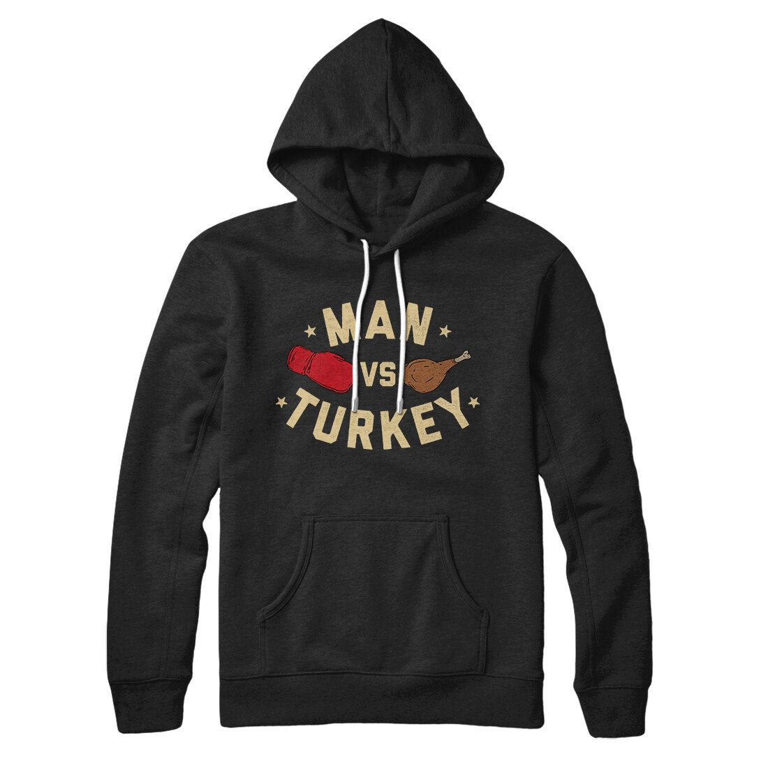 Man Vs Turkey Hoodie | Funny Shirt from Famous In Real Life