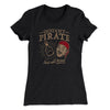 Instant Pirate, Just Add Rum Women's T-Shirt Black | Funny Shirt from Famous In Real Life