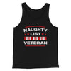 Naughty List Veterans Men/Unisex Tank Top Black | Funny Shirt from Famous In Real Life