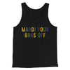Mardi Your Gras Off Men/Unisex Tank Top Black | Funny Shirt from Famous In Real Life