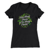 How Many Plants Is Too Many Plants Women's T-Shirt Black | Funny Shirt from Famous In Real Life