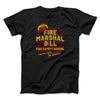 Fire Marshal Bill Fire Safety School Men/Unisex T-Shirt Black | Funny Shirt from Famous In Real Life