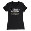 Oxford Comma Appreciation Society Funny Women's T-Shirt Black | Funny Shirt from Famous In Real Life