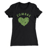 Zombae Women's T-Shirt Black | Funny Shirt from Famous In Real Life