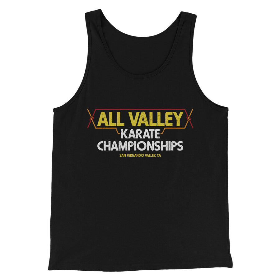 All Valley Karate Championships Funny Movie Men/Unisex Tank Top | Funny Shirt from Famous In Real Life