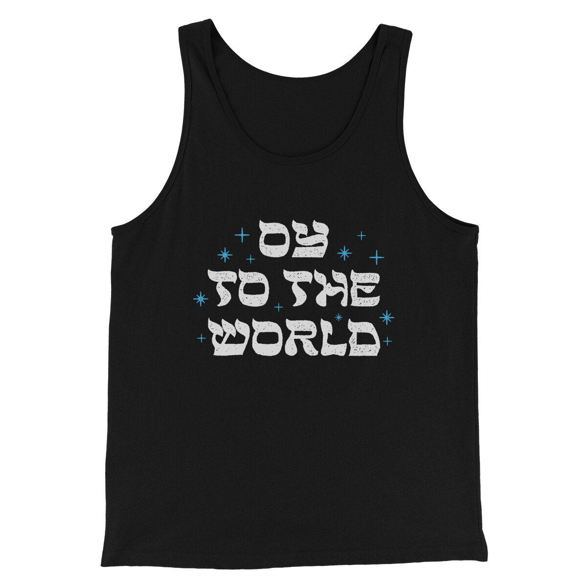 Oy To The World Funny Hanukkah Men/Unisex Tank Top | Funny Shirt from Famous In Real Life
