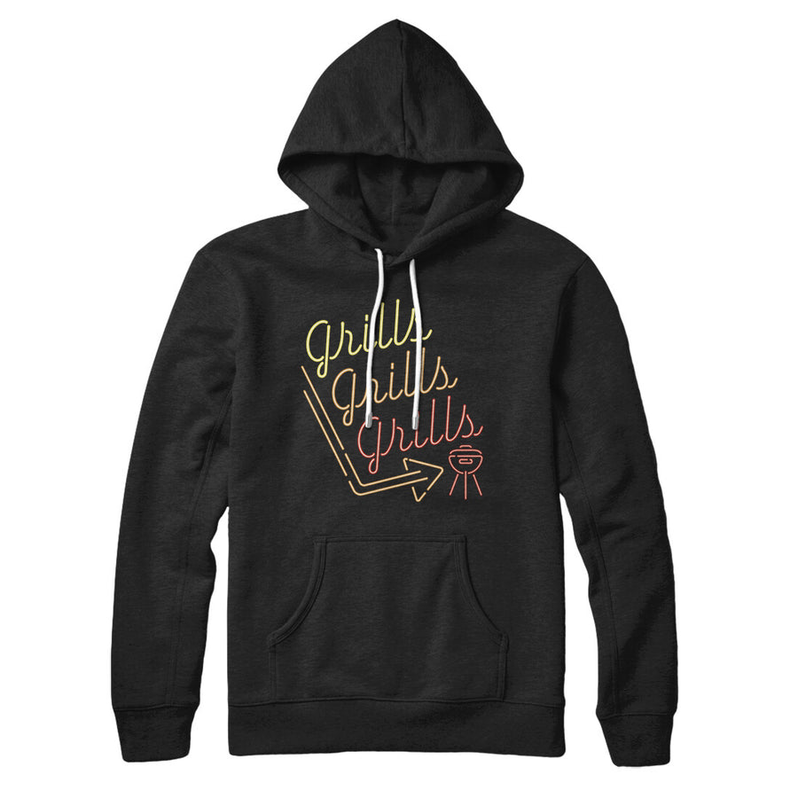 Grills Grills Grills Hoodie | Funny Shirt from Famous In Real Life