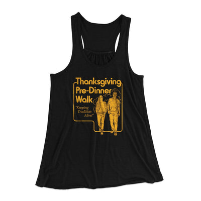 Thanksgiving Pre-Dinner Walk Funny Thanksgiving Women's Flowey Racerback Tank Top Black | Funny Shirt from Famous In Real Life