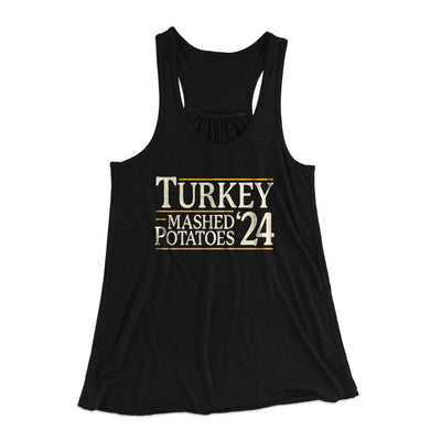 Turkey & Mashed Potatoes 2024 Women's Flowey Racerback Tank Top Black | Funny Shirt from Famous In Real Life