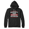 Naughty List Veterans Hoodie Black | Funny Shirt from Famous In Real Life