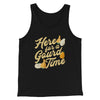 Here For A Gourd Time Men/Unisex Tank Top Black | Funny Shirt from Famous In Real Life