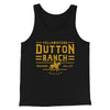 Yellowstone Dutton Ranch Men/Unisex Tank Top Black | Funny Shirt from Famous In Real Life