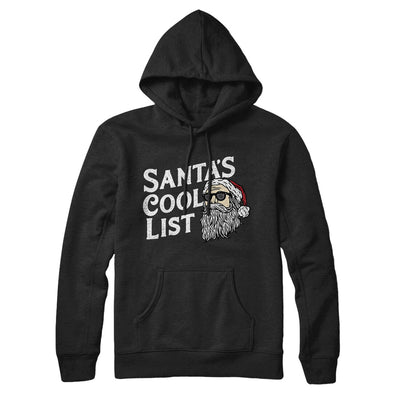 Santa’s Cool List Hoodie Black | Funny Shirt from Famous In Real Life
