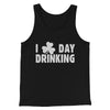 I Clover Day Drinking Men/Unisex Tank Top Black | Funny Shirt from Famous In Real Life