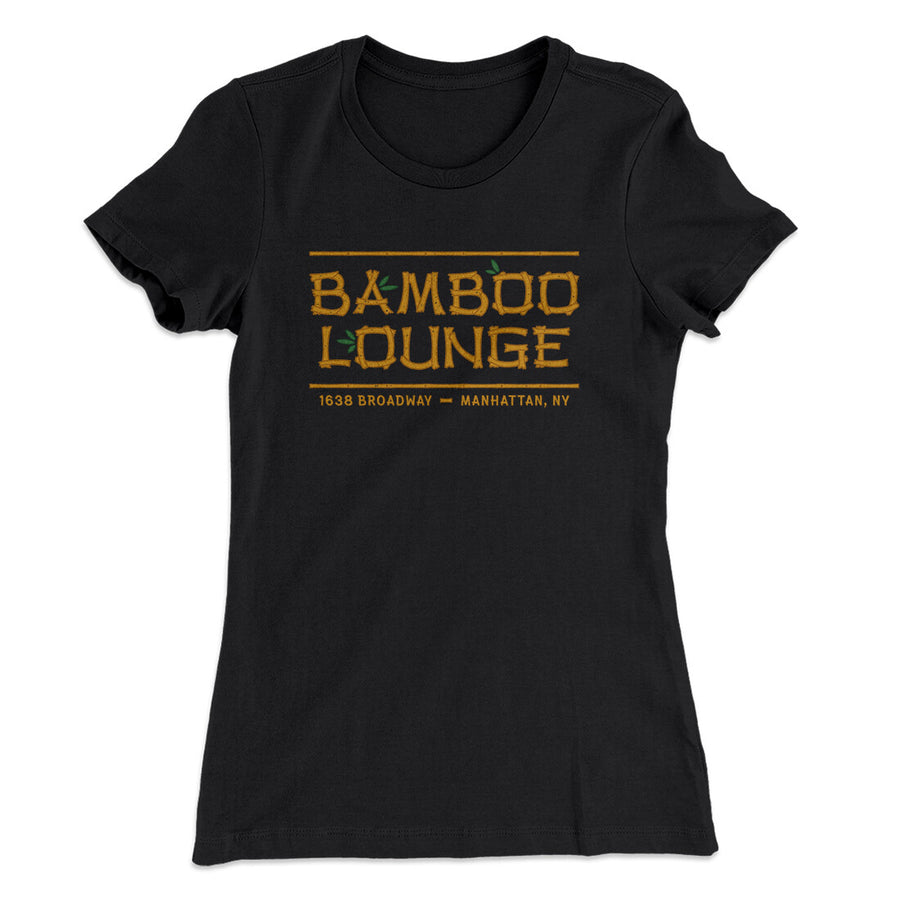 Bamboo Lounge Women's T-Shirt | Funny Shirt from Famous In Real Life