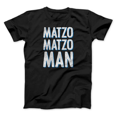 Matzo Matzo Man Funny Hanukkah Men/Unisex T-Shirt Black | Funny Shirt from Famous In Real Life