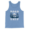 Road Trip Men/Unisex Tank Top Blue TriBlend | Funny Shirt from Famous In Real Life